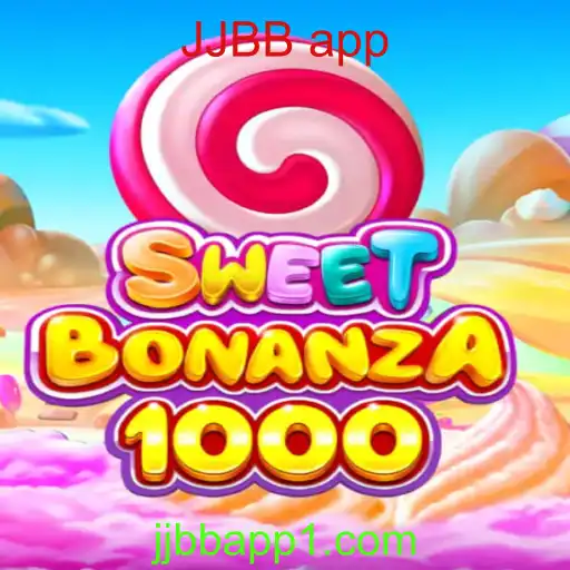 Descubra SweetBonanza1000: O Jogo que Conquista os Fãs de JJBB app